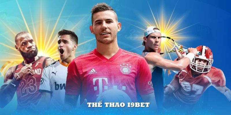 Cược i9bet với bộ môn thể thao mang đến thế giới cá độ sôi động