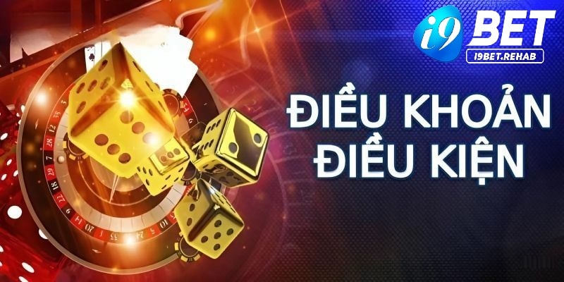 Tài khoản là vấn đề mà điều khoản điều kiện I9BET quy định chặt chẽ